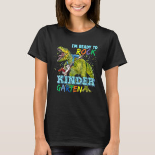 I'm Ready To Rock Kindergarten Rex Back To Schoo T-Shirt