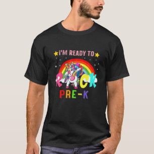 I'm Ready To Rock Pre-Kindergarten Cute Unicorn Ra T-Shirt