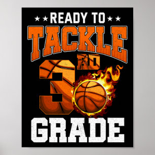 I'm Ready to Tackle 3rd Grade Basketball Back to S Poster