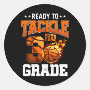 I'm Ready To Tackle 3rd Grade Sketll Ck To School  Classic Round Sticker