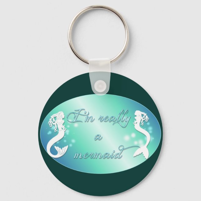 I'm really a mermaid key ring (Front)