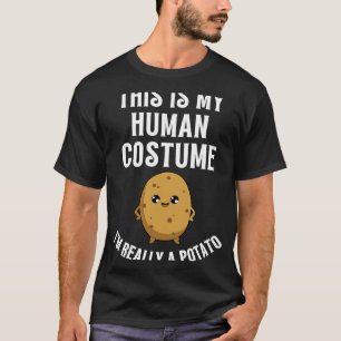 I'm Really A Potato Halloween Potato costume T-Shirt