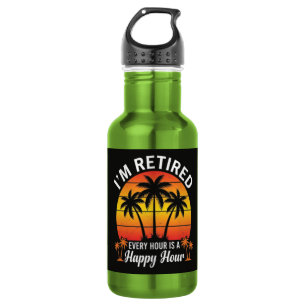 I'm Retired Every Hour Is Happy Hour Vintage 532 Ml Water Bottle