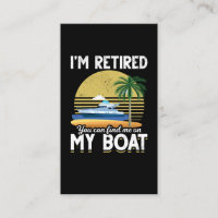 Im Retired Funny Boat Retirement