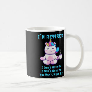 I'm Retired Funny Yoga Unicorn Coffee Retirement G Mug