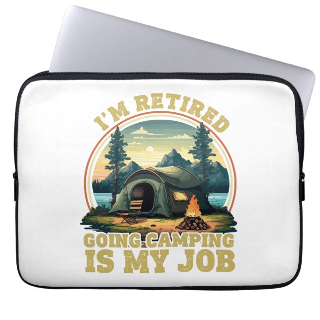 I'm retired going camping  laptop sleeve (Front)