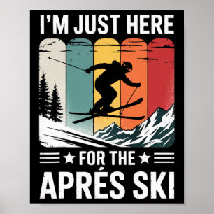 I'm Retired Going Skiing Is My Job Distressed New  Poster