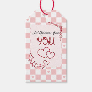 I'm Rich Because I Have You Valentine's Gift Tag