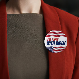 I'm Ridin with Biden Democrats Election 2024  6 Cm Round Badge