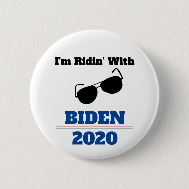 I'm Ridin' with Biden in 2020 6 Cm Round Badge (Front)