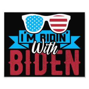 I'm Ridin With Biden Photo Print