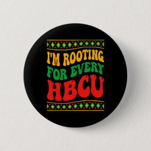 I'm Rooting For Every Hbcu Black History Month Ret 6 Cm Round Badge