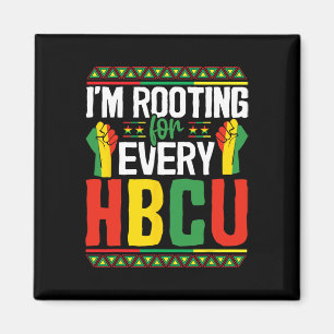 I'm Rooting For Every Hbcu Black History Month Stu Magnet
