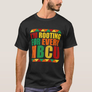 I'm Rooting For Every Hbcu Future Historical HBCU T-Shirt