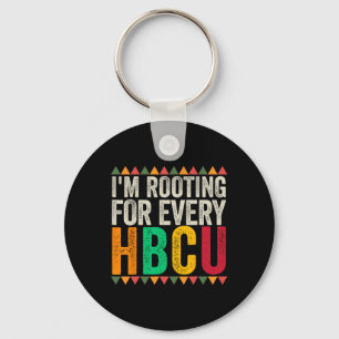 I'm Rooting For Every Hbcu Graduate Hbcu College Key Ring