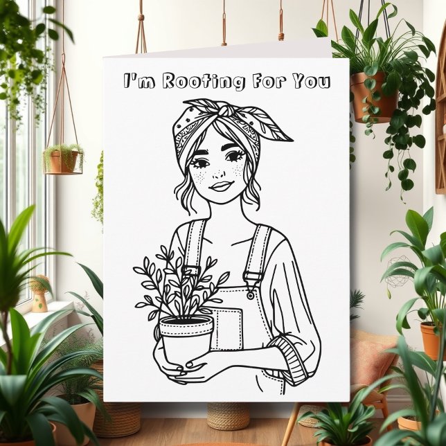 I'm Rooting for You | Encouragement Colouring Card (Creator Uploaded)