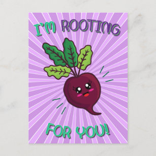 I'm Rooting For You Food Pun Postcard