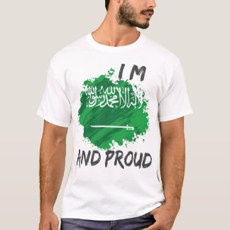 I'm Saudi arabian and proud T-Shirt