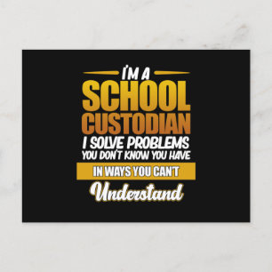 I'm School Custodian Caretaker Janitor Appreciatio Postcard