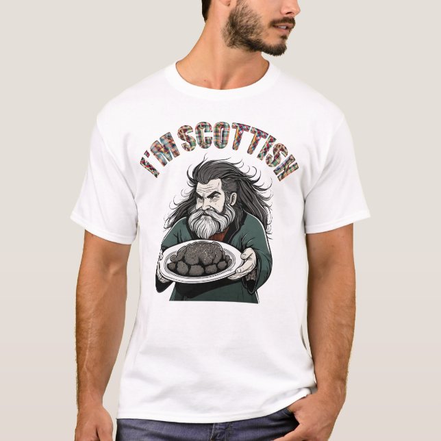 I'm Scottish T-Shirt (Front)