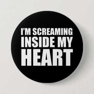 I'm Screaming Inside My Heart Funny 2020 Meme 7.5 Cm Round Badge