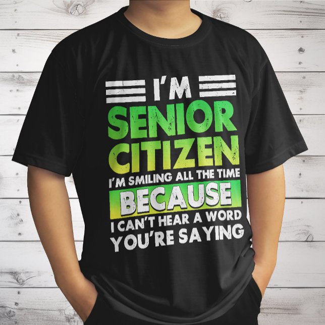 I'M Senior Citizen I'M Smiling All The Time Retro T-Shirt (Creator Uploaded)