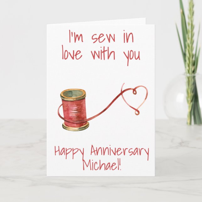 I'm Sew in Love with You Thread Anniversary Card (Front)