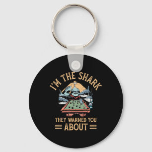 Im Shark They Warned You About Snooker Billiards P Key Ring