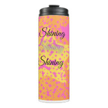 I'm Shining thermal tumblers