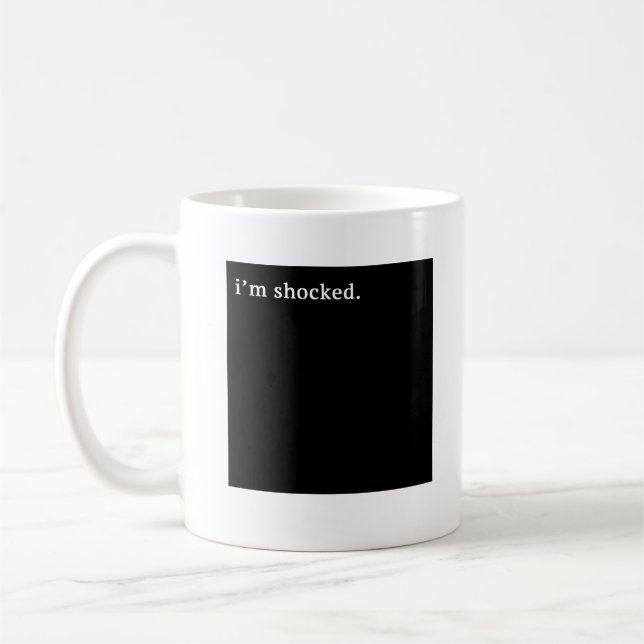 I'm Shocked Coffee Mug (Left)