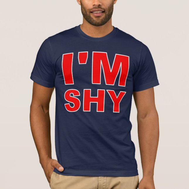 I'm Shy T-Shirt (Front)