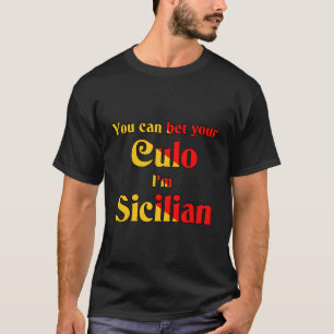 I'M Sicilian T-Shirt