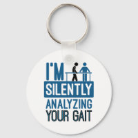 I'm Silently Analysing Your Gait Physical Therapy