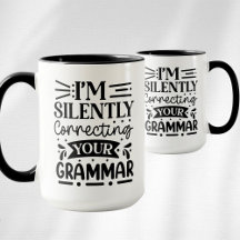 I'm Silently Correcting Your Grammar 