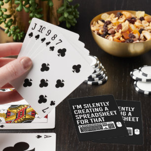 I'm Silently Creating A Spreadsheet Actuary Funny Playing Cards