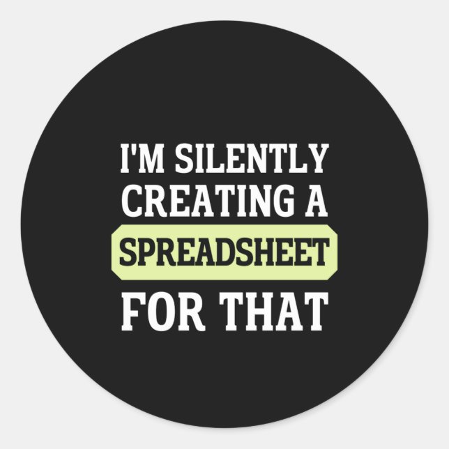 I'm Silently creating a Spreadsheet for that  Clas Classic Round Sticker (Front)