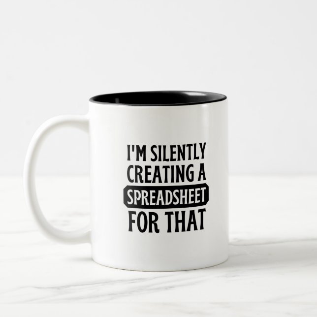 I'm Silently creating a Spreadsheet for that  Two-Tone Coffee Mug (Left)