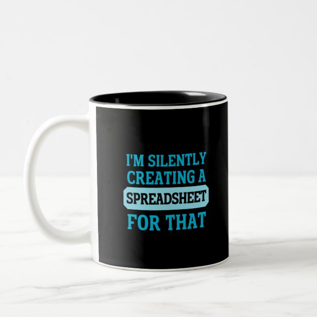 I'm Silently creating a Spreadsheet for that  Two- Two-Tone Coffee Mug (Left)