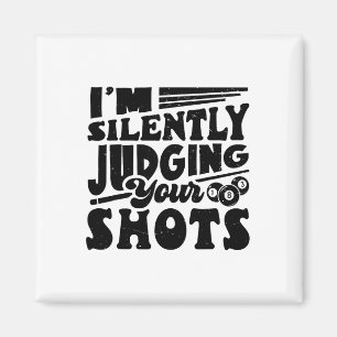 I'm Silently Judging Your Shots Pool Billiards Pla Magnet