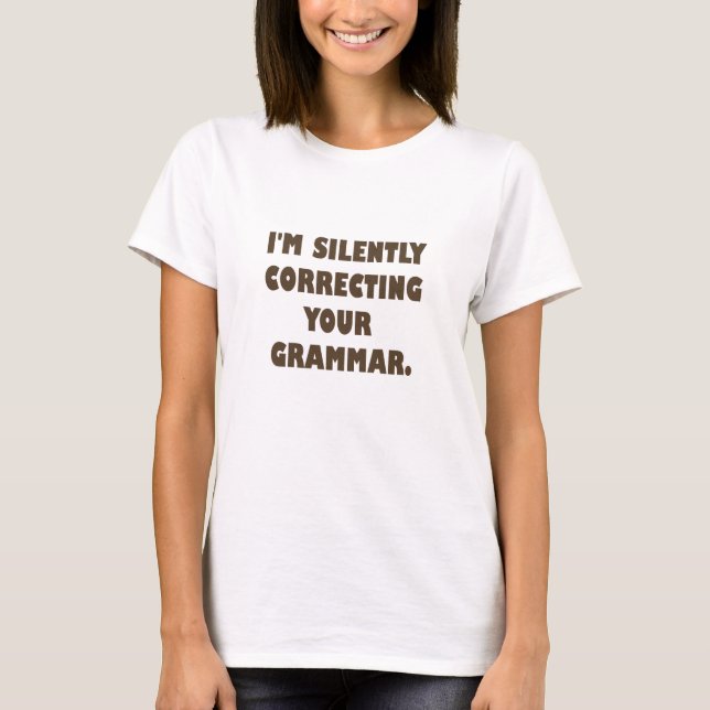 I'm Silently.... T-Shirt (Front)
