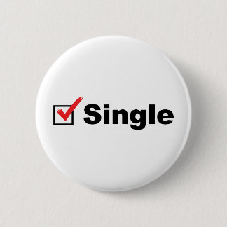 I'm Single And Available 6 Cm Round Badge