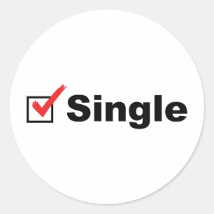 I'm Single And Available Classic Round Sticker