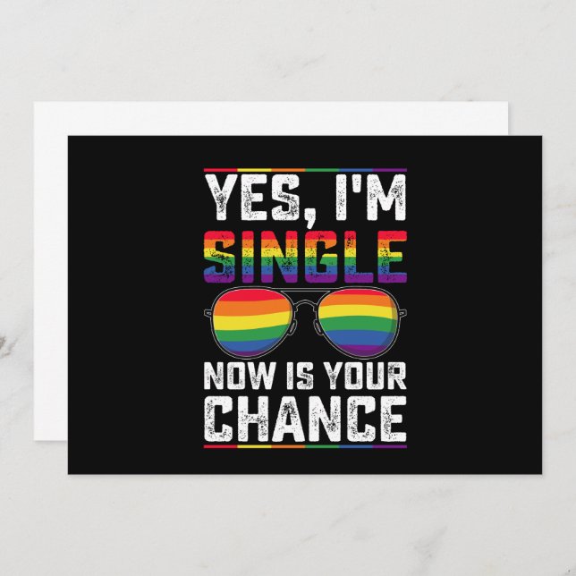 I'm Single Now Is Your Chance Pride Month LGBTQ Invitation (Front/Back)