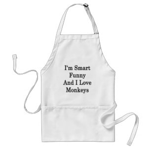 I'm Smart Funny And I Love Monkeys Standard Apron