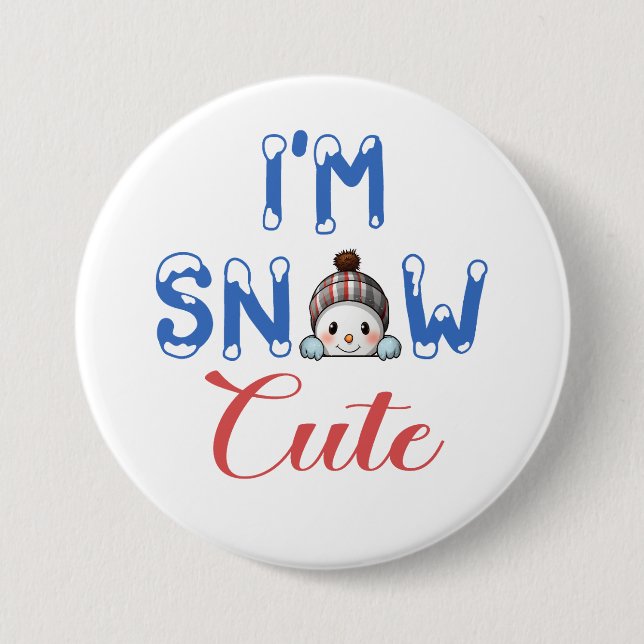 I'm Snow Cute Round Button, Large, 3 Inch 7.5 Cm Round Badge (Front)