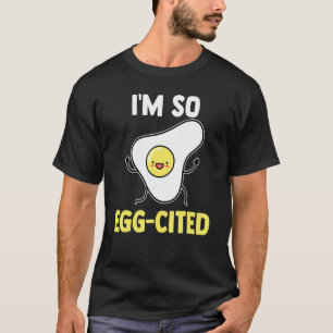 Im So Egg-Cited Breakfast Egg Pun Vegan T-Shirt