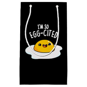 I'm So Egg-cited Funny Fried Egg Pun Dark BG Small Gift Bag