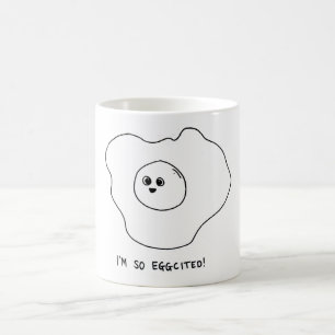 I'm So Eggcited Coffee Mug