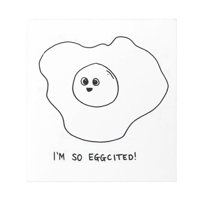 I'm So Eggcited Notepad (Front)