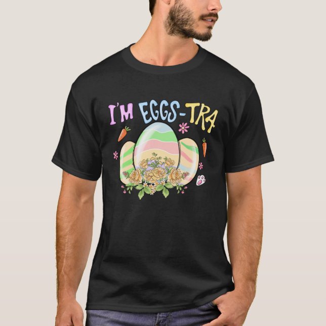 I'm So Eggstra Funny Happy Easter Egg Pullover Hoo (Front)